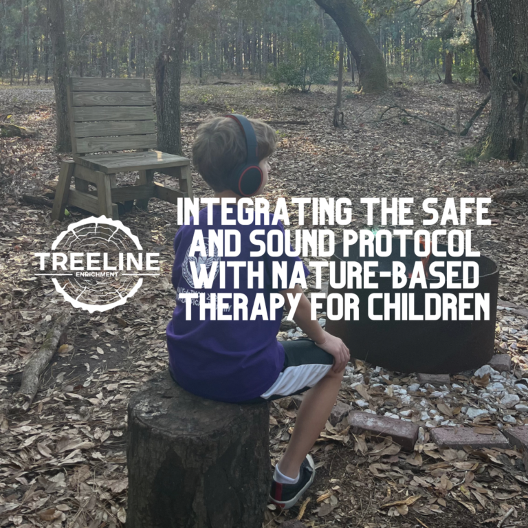 Integrating the Safe and Sound Protocol (SSP) with Nature-Based Therapy for Children